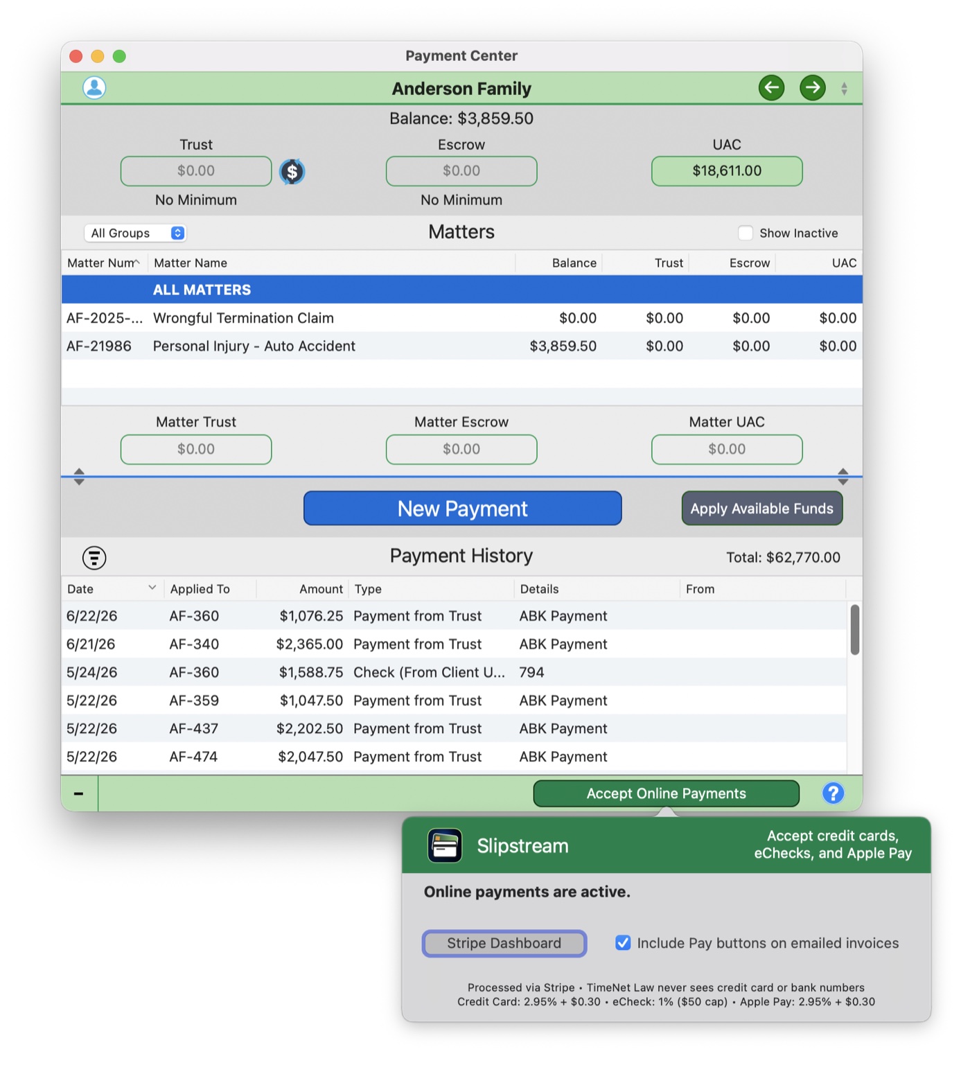 The Payment Center in TimeNet Law with the Slipstream panel showing online payments are active, a Stripe Dashboard button, and the option to include Pay buttons on emailed invoices